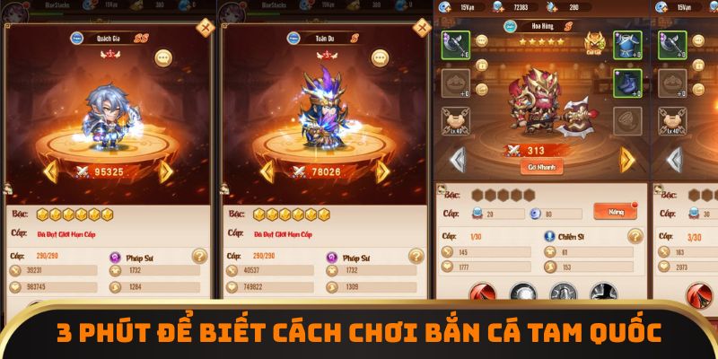 3 phút để biết cách chơi bắn cá tam quốc