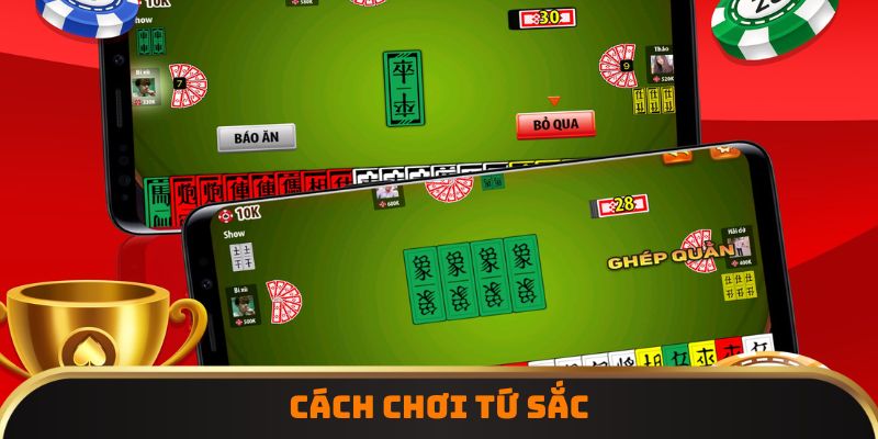 Cách chơi tứ sắc