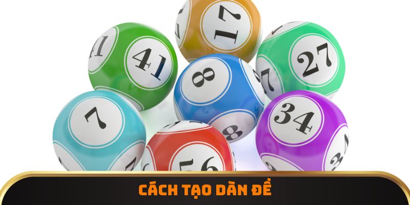 Cách tạo dàn đề
