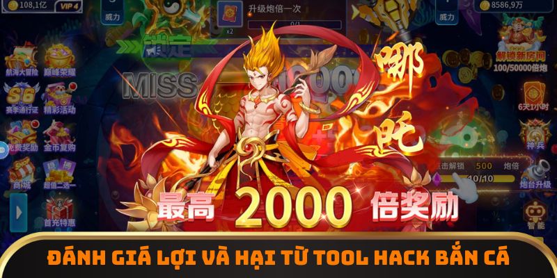 Đánh giá lợi và hại từ tool hack bắn cá